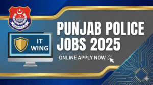 Punjab Police Jobs 2025 Online Apply