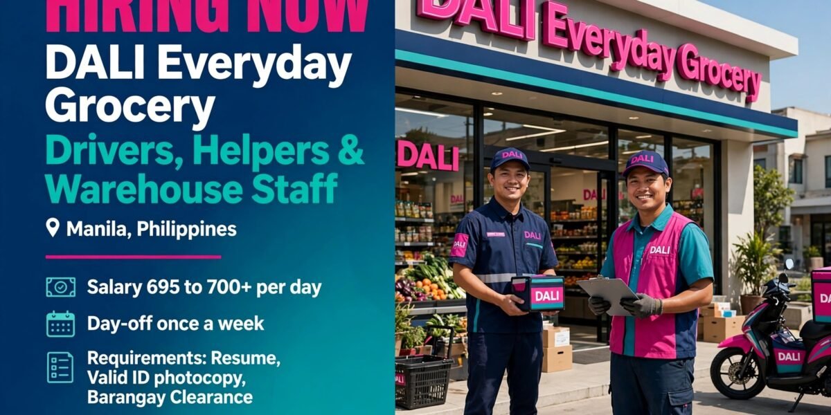 DALI Everyday Drivers and Helpers Jobs in Manila 2026 Apply Online