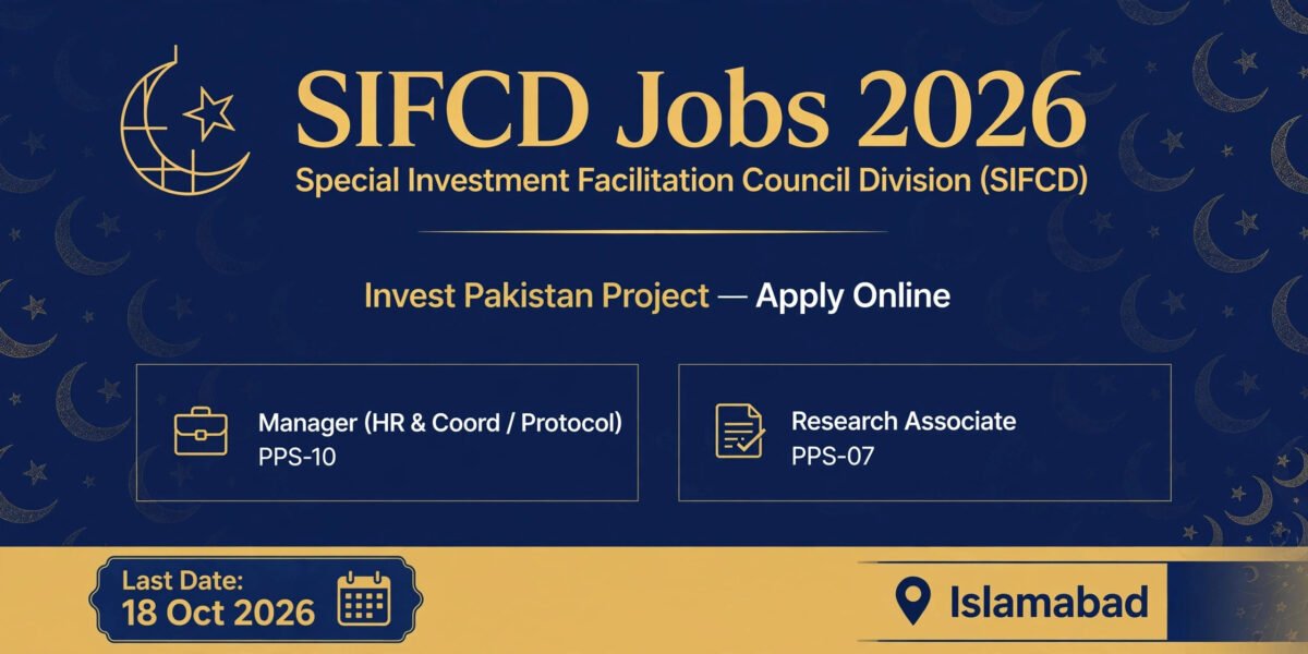 Special Investment Facilitation Council Division SIFCD Jobs 2026 Apply Online