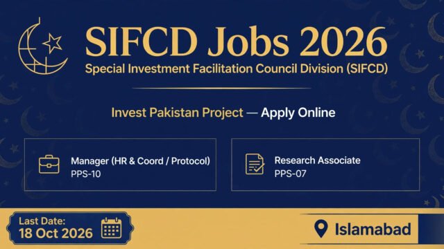 Special Investment Facilitation Council Division SIFCD Jobs 2026 Apply Online