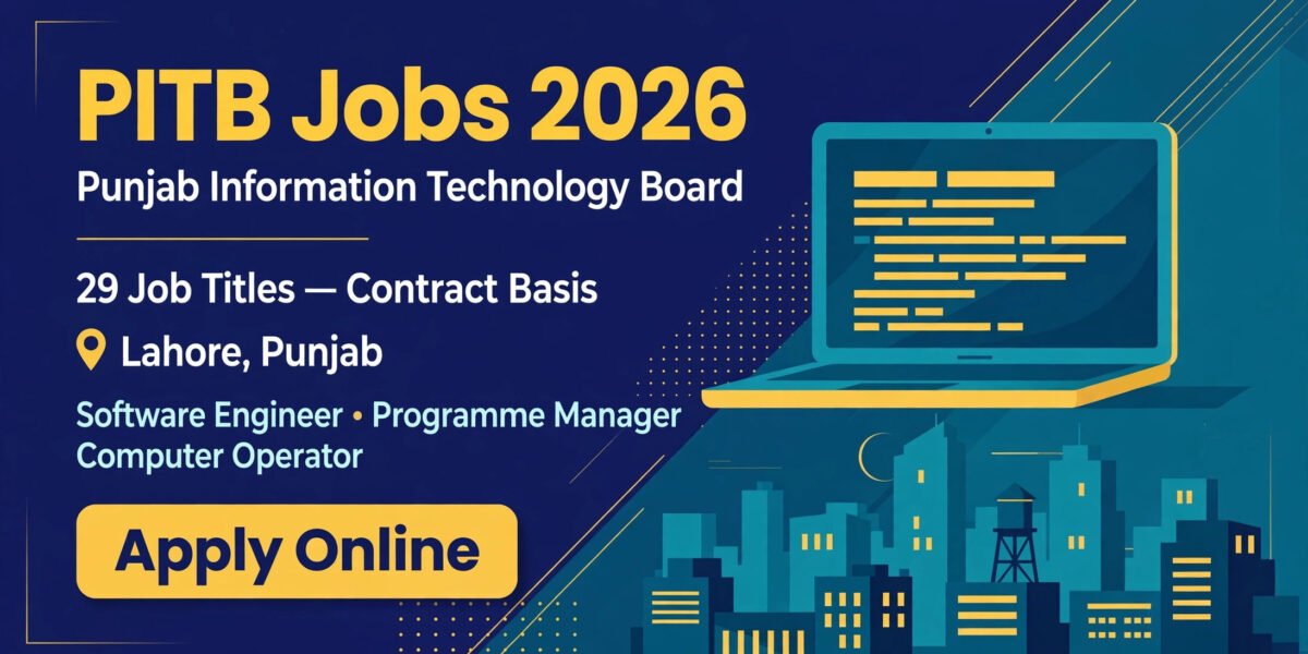 Punjab Information Technology Board PITB Jobs 2026 Apply Online