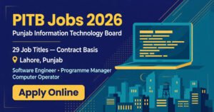 Punjab Information Technology Board PITB Jobs 2026 Apply Online